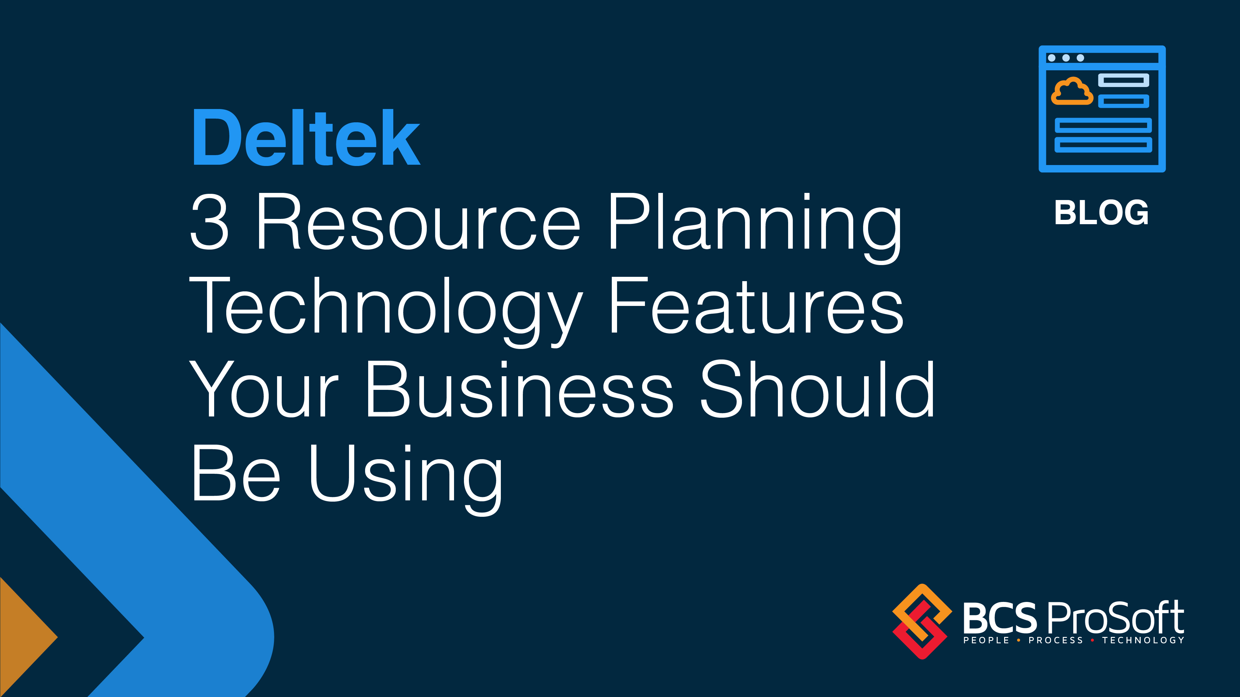 blog-thumbnail-deltek-3-resource-planning-technology-features-your-business-should-be-using-bcs-04